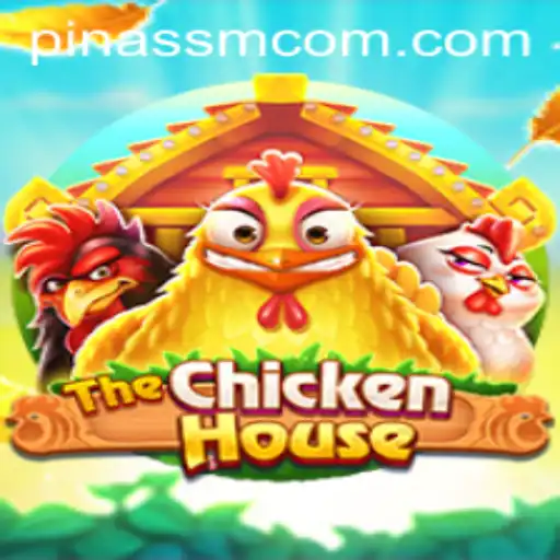 TheChickenHouse: A Dynamic New Game with the Thrills of PinasSM