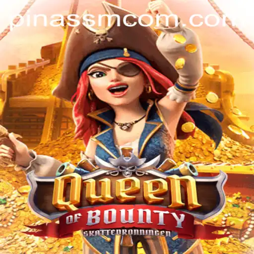 Exploring the Thrills of QueenofBounty & PinasSM
